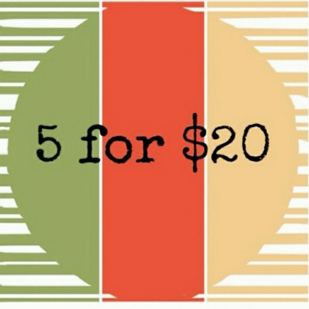 EVERYTHING 5 items for $20